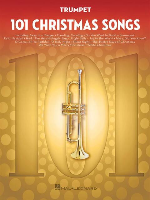 101 Christmas Songs : for Trumpet